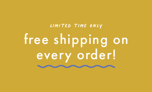 Free shipping on every order!