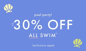 UP TO 30% OFF ALL SWIM*