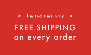Free shipping on all orders. limited time only. shop now.