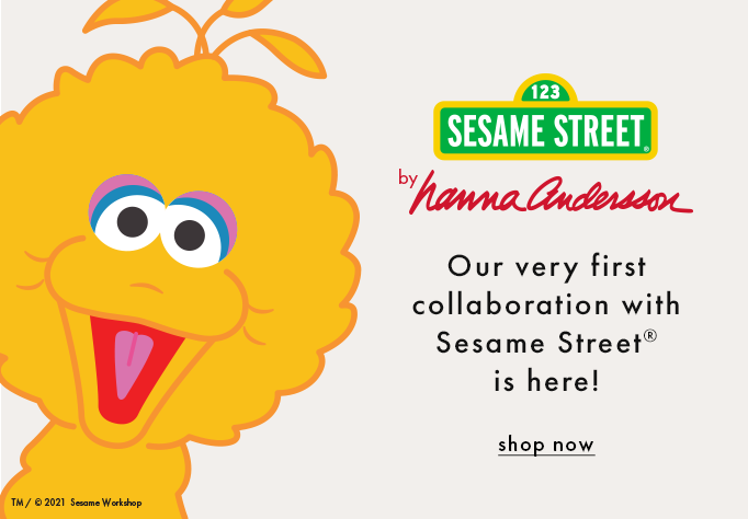 Sesame street by hanna andersson. Our very first collaboration with sesame street is here